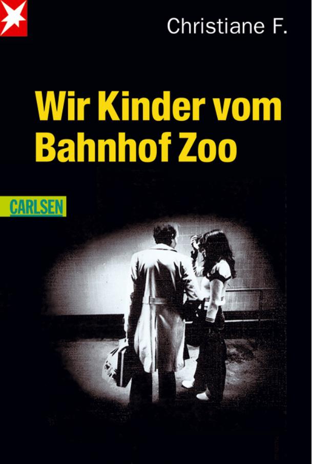 Christiane F. · Wir Kinder vom Banhof Zoo