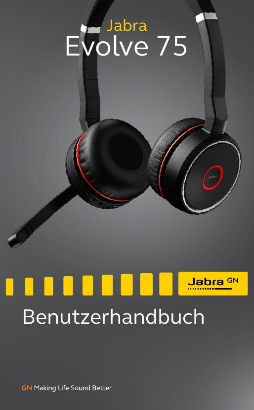 Jabra Evolve 75 User Manual DE German RevF