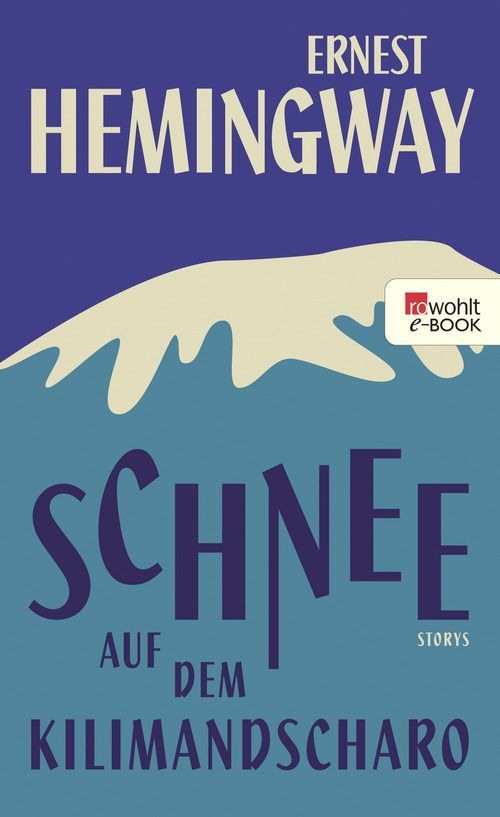Schnee auf dem Kilimandscharo (German Edition)