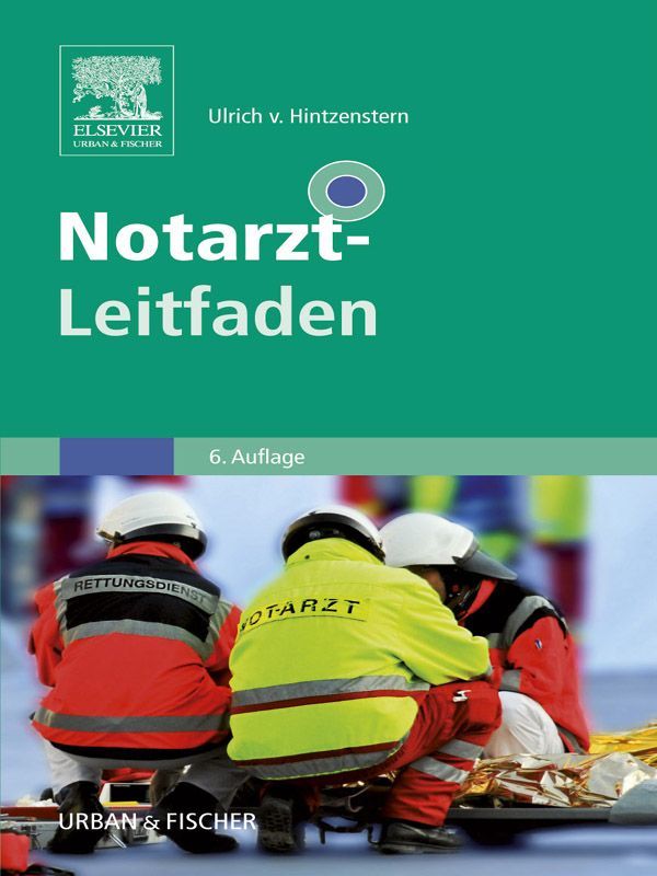 Notarzt-Leitfaden (German Edition)