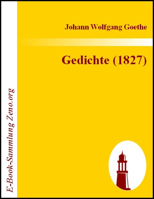 Gedichte (1827) : Ausgabe letzter Hand (German Edition)