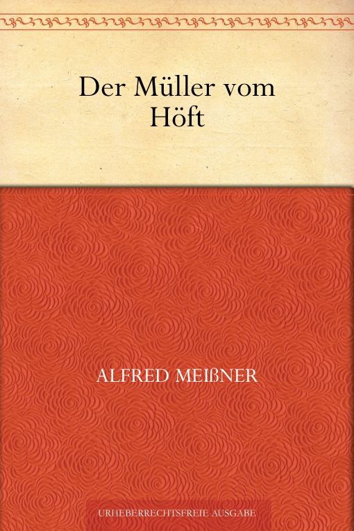 Der Müller vom Höft (German Edition)